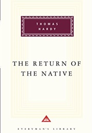 The Return of the Native (Thomas Hardy)