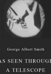 As Seen Through a Telescope (1900)