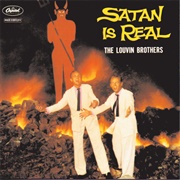 Satan Is Real (The Louvin Brothers, 1959)