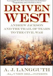 Driven West (A.J. Langguth)