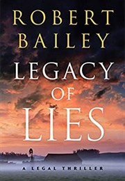 Legacy of Lies (Robert Bailey)