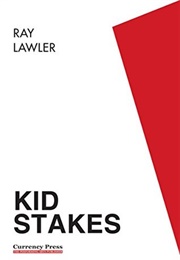Kid Stakes (Ray Lawler)