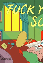 Fuck You Sun (Matt Cole)