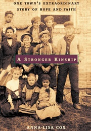A Stronger Kinship (Anna-Lisa Cox)
