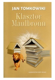 Klasztor Maulbronn (Jan Tomkowski)
