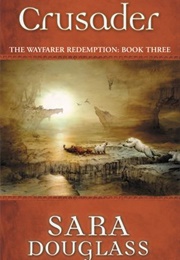 Crusader (Sara Douglass)