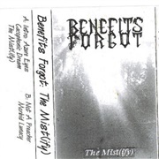 Benefits Forgot - The Mist(Ify)