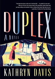 Duplex (Kathryn Davis)