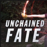 Unchained Fate