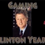 Gaming in the Clinton Years
