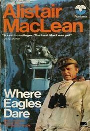 Where Eagles Dare (Alistair MacLean)