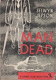 Man Dead (Selwyn Jepson)