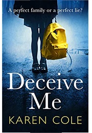 Deceive Me (Karen Cole)