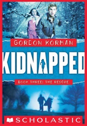 Kidnapped: The Rescue (Gordon Korman)