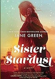 Sister Stardust (Jane Green)