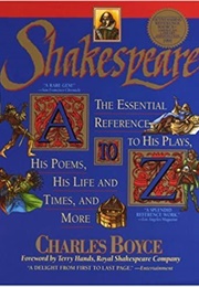 Shakespeare: A to Z (Charles Boyce)
