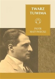 Twarz Tuwima (Piotr Matywiecki)