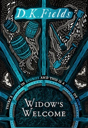 Widow's Welcome (D.K. Fields)