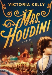 Mrs. Houdini (Victoria Kelly)