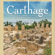 Fondation De Carthage (Tunis) Par Les Phéniciens (Vers 814)