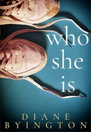 Who She Is (Diane Byington)