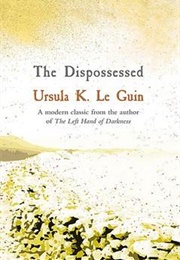 The Dispossessed (Urusla K. Le Guin)