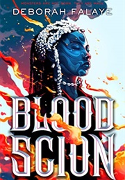 Blood Scion (Deborah Falaye)