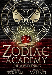 Zodiac Academy: The Awakening (Caroline Peckham)