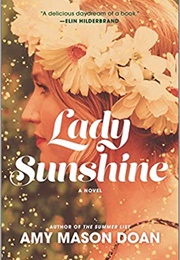 Lady Sunshine (Amy Mason Doan)