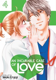 An Incurable Case of Love Volume 4 (Maki Enjoji)