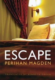 Escape (Perihan Magden)