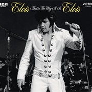 That's the Way It Is - Elvis Presley