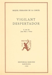 Vigilant Despertador (Miquel Ferrando De La Càrcel)