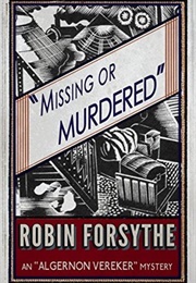 Missing or Murdered (Robin Forsythe)