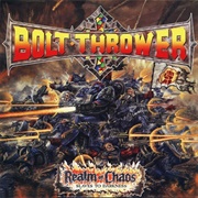 Bolt Thrower - Realm of Chaos
