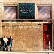 Cate Bros - In One Eye and Out the Other