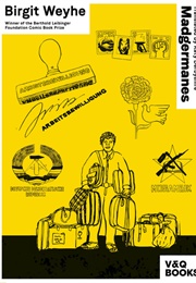 Madgermanes (Birgit Weyhe)