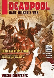Deadpool: Wade Wilson's War #1 (Duane Swierczynski)