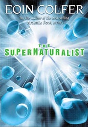 Supernaturalist (Eoin Colfer)