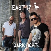 Dark Light by East 17