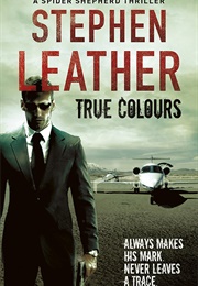 True Colours (Stephen Leather)