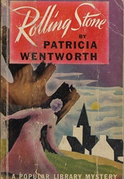 Rolling Stone (Patricia Wentworth)