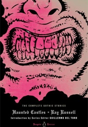 Penguin Horror: Haunted Castles: The Complete Gothic Stories (Ray Russell)