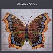 The House of Love - The House of Love