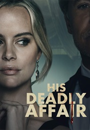 His Deadly Affair (2019)