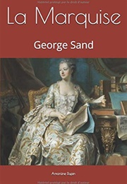 The Marquise (George Sand)