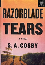 Razorblade Tears (S.A. Cosby)