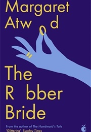 The Robber Bride (Margaret Atwood)