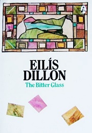 The Bitter Glass (Eilís Dillon)