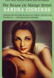 The House on Mango Street (Sandra Cisneros)